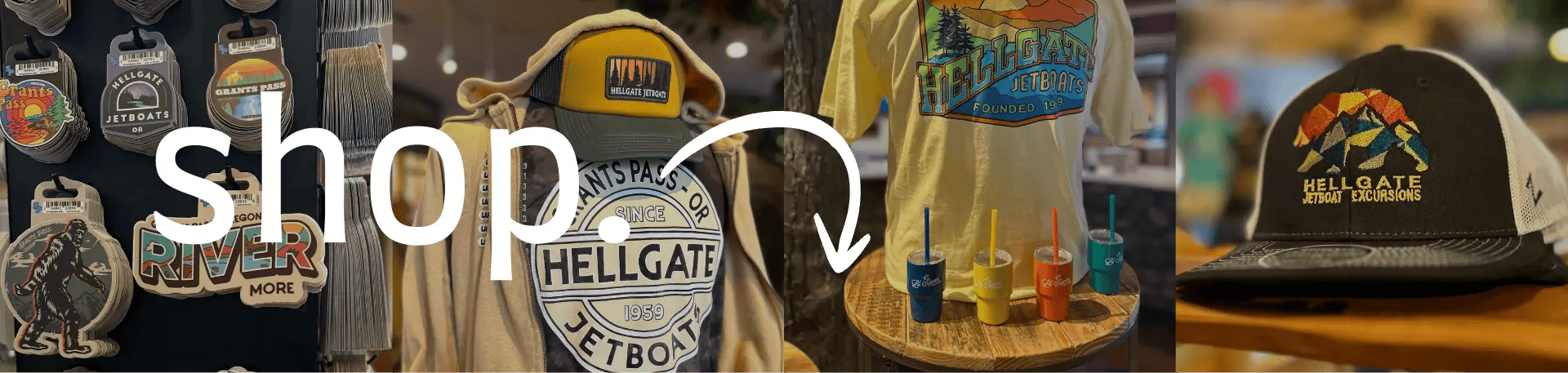 Various Hellgate Jetboat merchandise on display with shop logo and arrow.